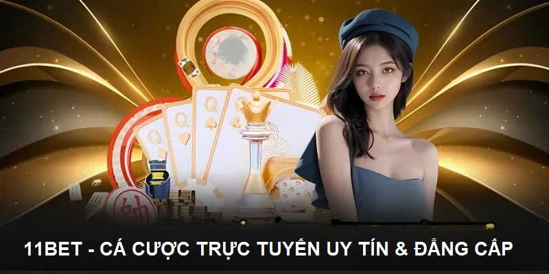 Review nha cai 11bet